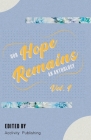 Our Hope Remains: An Anthology By Acclivity Publishing (Editor) Cover Image