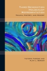 Third-Generation Holocaust Representation: Trauma, History, and Memory (Cultural Expressions) By Victoria Aarons, Alan L. Berger Cover Image