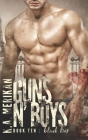 Guns n' Boys: Black Lies (Book 10) Cover Image