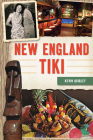 New England Tiki By Kevin Quigley Cover Image
