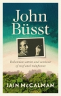 John Büsst: Bohemian artist and saviour of reef and rainforest Cover Image
