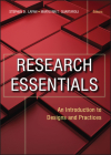 Research Essentials: An Introduction to Designs and Practices (Research Methods for the Social Sciences #16) By Stephen D. Lapan (Editor), Marylynn T. Quartaroli (Editor) Cover Image