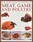 The World Encyclopedia of Meat, Game and Poultry By Lucy Knox, Keith Richmond Cover Image