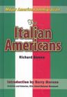 The Italian Americans (Major American Immigration) By Richard A. Bowen Cover Image