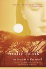 An Instant in the Wind By Andre Brink Cover Image