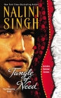 Tangle of Need: A Psy-Changeling Novel (Psy-Changeling Novel, A #11) By Nalini Singh Cover Image