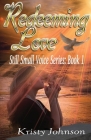Redeeming Love: Still Small Voice Cover Image