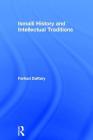 Ismaili History and Intellectual Traditions By Farhad Daftary Cover Image