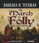 The March of Folly: From Troy to Vietnam Cover Image