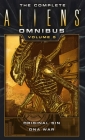 The Complete Aliens Omnibus: Volume Five (Original Sin, DNA War) By Michael Jan Friedman Cover Image