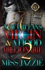 A New Orleans Virgin & A Hood Millionaire 2 By Jazzie Cover Image
