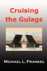 Cruising the Gulags Cover Image