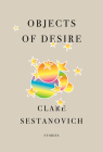 Objects of Desire: Stories Cover Image