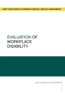 Evaluation of Workplace Disability By Lisa Drago Piechowski Cover Image