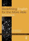 Redefining English for the More Able: A Practical Guide By Ian Warwick, Ray Speakman Cover Image