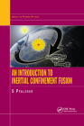 An Introduction to Inertial Confinement Fusion By Susanne Pfalzner Cover Image