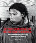 Tattoo Traditions of Native North America: Ancient and Contemporary Expressions of Identity Cover Image