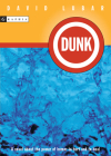 Dunk By David Lubar Cover Image