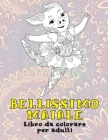 Bellissimo maiale - Libro da colorare per adulti By Noemi Conti Cover Image