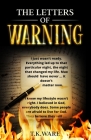 The letters of WARNING By T. K. Ware Cover Image