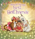 Almost Always Best, Best Friends By Apryl Stott, Apryl Stott (Illustrator) Cover Image