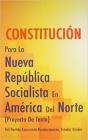 Constitucion Para La Nueva Republica Socialists En America Del Norte Cover Image