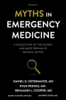 Myths in Emergency Medicine: Volume 1 By Ryan Pedigo, Benjamin Cooper, Daniel Runde (Editor) Cover Image