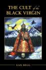 The Cult of the Black Virgin Cover Image
