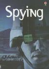 Spying By Henry Brook, Alex Frith (Editor), Staz Johnson (Illustrator) Cover Image