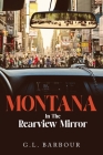 Montana In The Rearview Mirror Cover Image