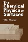 The Chemical Physics of Surfaces Cover Image