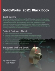 SolidWorks 2021 Black Book By Gaurav Verma, Matt Weber Cover Image