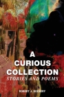A Curious Collection: Stories and Poems Cover Image