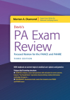 Davis's Pa Exam Review: Focused Review for the Pance and Panre: Focused Review for the Pance and Panre By Morton A. Diamond Cover Image