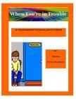 When You're in Trouble By Peggy Riley (Illustrator), Virginia Echols Harrison Cover Image