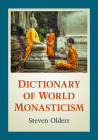 Dictionary of World Monasticism Cover Image