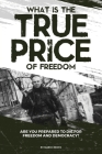 What is the True Price of Freedom Cover Image