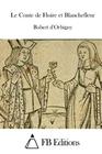 Le Conte de Floire et Blanchefleur By Fb Editions (Editor), Robert D. Orbigny Cover Image