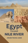 Egypt Focused Nile River Cruise Travel Guide Cover Image