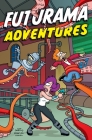 Futurama Adventures By Matt Groening Cover Image