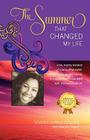 The Summer That Changed My Life: A True, Inspiring Testament of a Young College Student, Who One Summer Took a Journey That Carried Her to the Ends of By Shanile Sharay Goggins, Benita Taylor (With) Cover Image