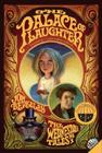 The Palace of Laughter: The Wednesday Tales No. 1 Cover Image