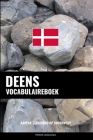 Deens Vocabulaireboek: Aanpak Gebaseerd Op Onderwerp By Pinhok Languages Cover Image