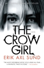 The Crow Girl By Erik Axl Sund Cover Image