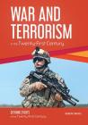 War and Terrorism in the Twenty-First Century By Blythe Lawrence Cover Image