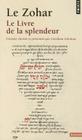 Zohar. Le Livre de La Splendeur(le) By Gershom Scholem Cover Image