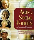 Aging Social Policies: An International Perspective Cover Image