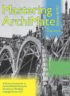 Mastering ArchiMate Edition III: A serious introduction to the ArchiMate(R) enterprise architecture modeling language Cover Image