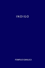 Indigo By Gianluca Pompilio Cover Image