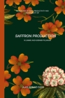 An Analysis of Cost, Productivity and Profitability of Saffron Production in Jammu and Kashmir Pulwama Cover Image